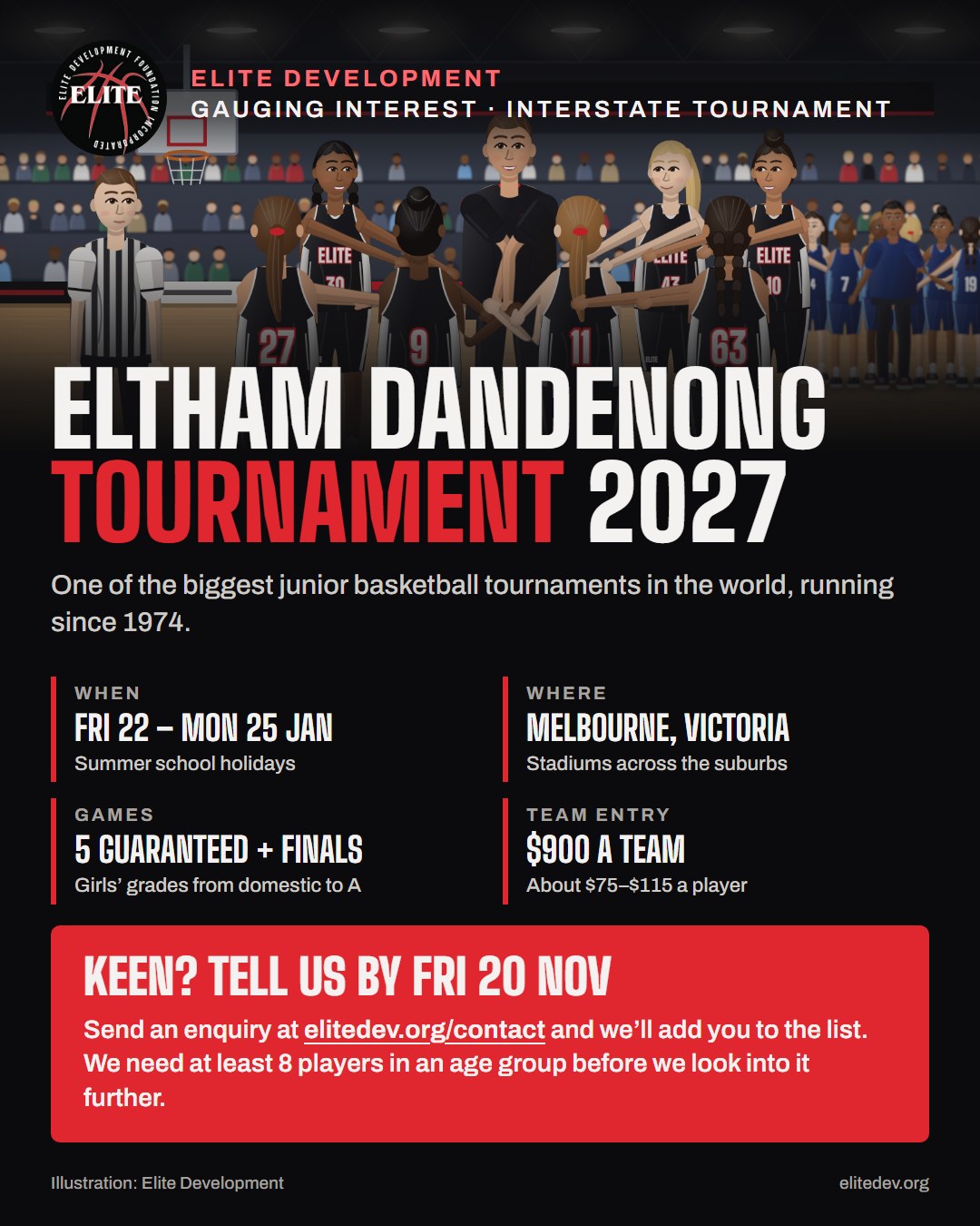 Flyer: Eltham Dandenong Tournament 2027, Friday 22 to Monday 25 January in Melbourne. Keen? Tell us by Friday 20 November at elitedev.org/contact.